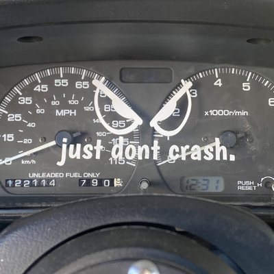 just dont crash.